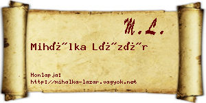 Mihálka Lázár névjegykártya